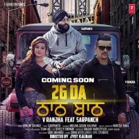 26 Da Thaath Baath Sarpanch, V Ranjha mp3 song ringtone, 26 Da Thaath Baath Sarpanch, V Ranjha Ringtone Download - DjPunjab.Com.Mx