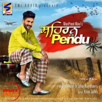 Shehran vs Pendu Manpreet Mavi mp3 song ringtone, Shehran vs Pendu Manpreet Mavi Ringtone Download - DjPunjab.Com.Mx