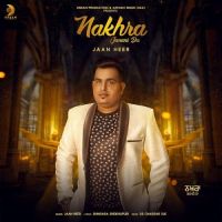 Nakhra Janani Da Jaan Heer mp3 song ringtone, Nakhra Janani Da Jaan Heer Ringtone Download - DjPunjab.Com.Mx