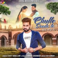 Chulle Saade Te Satt Dhillon mp3 song ringtone, Chulle Saade Te Satt Dhillon Ringtone Download - DjPunjab.Com.Mx