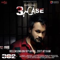 3 Case (302) Fateh Gill mp3 song ringtone, 3 Case (302) Fateh Gill Ringtone Download - DjPunjab.Com.Mx