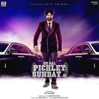 Eh Gal Pichley Sunday Di Sukshinder Shinda mp3 song ringtone, Eh Gal Pichley Sunday Di Sukshinder Shinda Ringtone Download - DjPunjab.Com.Mx