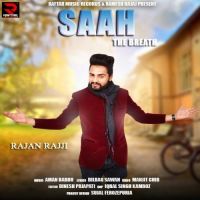 Saah The Breath Rajan Rajji mp3 song ringtone, Saah The Breath Rajan Rajji Ringtone Download - DjPunjab.Com.Mx