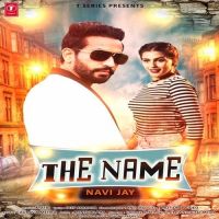 The Name Navi Jay mp3 song ringtone, The Name Navi Jay Ringtone Download - DjPunjab.Com.Mx