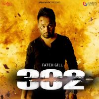 Chaska Fateh Gill, Swati mp3 song ringtone, 302 Fateh Gill, Swati Ringtone Download - DjPunjab.Com.Mx