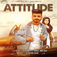 Attitude D Chahal mp3 song ringtone, Attitude D Chahal Ringtone Download - DjPunjab.Com.Mx