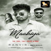 Maahiya Ranvir, Neetu Bhalla mp3 song ringtone, Maahiya Ranvir, Neetu Bhalla Ringtone Download - DjPunjab.Com.Mx