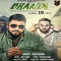 Brandi Sukh Basra mp3 song ringtone, Brandi Sukh Basra Ringtone Download - DjPunjab.Com.Mx