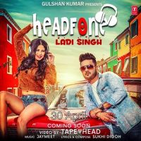 Headphone Ladi Singh mp3 song ringtone, Headphone Ladi Singh Ringtone Download - DjPunjab.Com.Mx