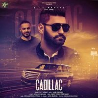 Cadillac Elly Mangat mp3 song ringtone, Cadillac Elly Mangat Ringtone Download - DjPunjab.Com.Mx