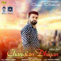 Changian Dhiyan Goggi Dhaliwal mp3 song ringtone, Changian Dhiyan Goggi Dhaliwal Ringtone Download - DjPunjab.Com.Mx