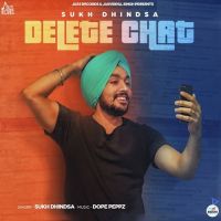 Delete Chat Sukh Dhindsa mp3 song ringtone, Delete Chat Sukh Dhindsa Ringtone Download - DjPunjab.Com.Mx