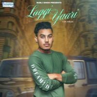 Laggi Yaari Vin Brar mp3 song ringtone, Laggi Yaari Vin Brar Ringtone Download - DjPunjab.Com.Mx