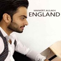England Mankirt Aulakh mp3 song ringtone, England Mankirt Aulakh Ringtone Download - DjPunjab.Com.Mx