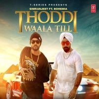 Thoddi Waala Till Simranjeet Singh, Bohemia mp3 song ringtone, Thoddi Waala Till Simranjeet Singh, Bohemia Ringtone Download - DjPunjab.Com.Mx