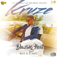 Blazing Heat Kruze mp3 song ringtone, Blazing Heat Kruze Ringtone Download - DjPunjab.Com.Mx
