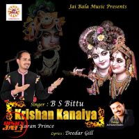 Krishan Kanaiya B.S Bittu mp3 song ringtone, Krishan Kanaiya B.S Bittu Ringtone Download - DjPunjab.Com.Mx