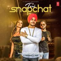 Teri Snapchat Inder Dosanjh mp3 song ringtone, Teri Snapchat Inder Dosanjh Ringtone Download - DjPunjab.Com.Mx