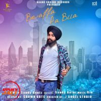 Bevaffa aa blla Sandy Routz mp3 song ringtone, Bevaffa aa blla Sandy Routz Ringtone Download - DjPunjab.Com.Mx