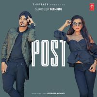 Post Gurdeep Mehndi mp3 song ringtone, Post Gurdeep Mehndi Ringtone Download - DjPunjab.Com.Mx
