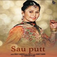 Sau Putt Preet Sandhu mp3 song ringtone, Sau Putt Preet Sandhu Ringtone Download - DjPunjab.Com.Mx