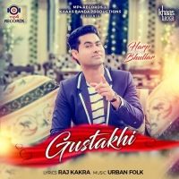 Gustakhi Harp Bhullar mp3 song ringtone, Gustakhi Harp Bhullar Ringtone Download - DjPunjab.Com.Mx