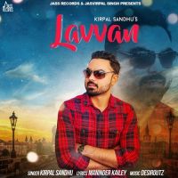Lavvan Kirpal Sandhu mp3 song ringtone, Lavvan Kirpal Sandhu Ringtone Download - DjPunjab.Com.Mx