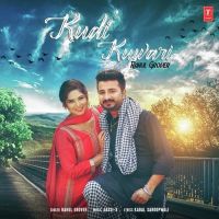 Kudi Kuwari Rahul Grover mp3 song ringtone, Kudi Kuwari Rahul Grover Ringtone Download - DjPunjab.Com.Mx