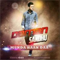 Munda Haan Daa Daman Sandhu mp3 song ringtone, Munda Haan Daa Daman Sandhu Ringtone Download - DjPunjab.Com.Mx