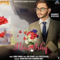 Nira Ishq Sunny Sandhu mp3 song ringtone, Nira Ishq Sunny Sandhu Ringtone Download - DjPunjab.Com.Mx