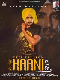 Haani Deep Dhillon mp3 song ringtone, Haani Deep Dhillon Ringtone Download - DjPunjab.Com.Mx