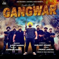 Gangwar Laddi Sandhu mp3 song ringtone, Gangwar Laddi Sandhu Ringtone Download - DjPunjab.Com.Mx