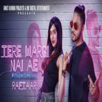 Tere Wargi Nai Ae Raftaar mp3 song ringtone, Tere Wargi Nai Ae Raftaar Ringtone Download - DjPunjab.Com.Mx