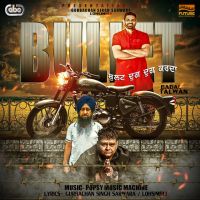Bullet (Dhug Dhug Karda) Popsy, Badal Talwan mp3 song ringtone, Bullet (Dhug Dhug Karda) Popsy, Badal Talwan Ringtone Download - DjPunjab.Com.Mx