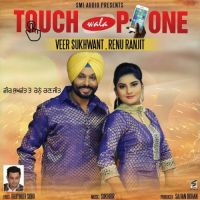 Touch Wala Phone Veer Sukhwant, Renu Ranjit mp3 song ringtone, Touch Wala Phone Veer Sukhwant, Renu Ranjit Ringtone Download - DjPunjab.Com.Mx