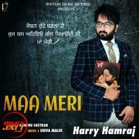 Maa Meri Harry Hamraj mp3 song ringtone, Maa Meri Harry Hamraj Ringtone Download - DjPunjab.Com.Mx