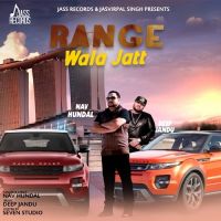 Range  Wala Jatt Nav Hundal mp3 song ringtone, Range Wala Jatt Nav Hundal Ringtone Download - DjPunjab.Com.Mx