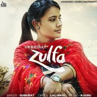 Zulfa Gurkirat mp3 song ringtone, Zulfa Gurkirat Ringtone Download - DjPunjab.Com.Mx