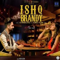 Ishq Brandy Satinder Little mp3 song ringtone, Ishq Brandy Satinder Little Ringtone Download - DjPunjab.Com.Mx