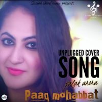 Paaq Mohabbat Unplugged Cover Song Palak Arora mp3 song ringtone, Paaq Mohabbat Unplugged Cover Palak Arora Ringtone Download - DjPunjab.Com.Mx