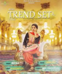 Trend Set Nitika mp3 song ringtone, Trend Set Nitika Ringtone Download - DjPunjab.Com.Mx