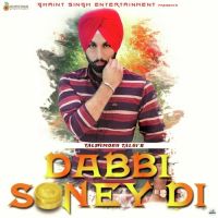 Dabbi Soney Di Talwinder Talbi mp3 song ringtone, Dabbi Soney Di Talwinder Talbi Ringtone Download - DjPunjab.Com.Mx