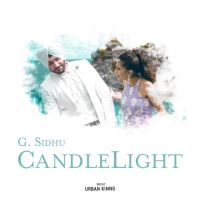 Candle Light G Sidhu mp3 song ringtone, Candle Light G Sidhu Ringtone Download - DjPunjab.Com.Mx