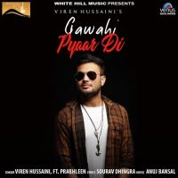 Gawahi Pyaar Di Viren Hussaini, Prabhleen mp3 song ringtone, Gawahi Pyaar Di Viren Hussaini, Prabhleen Ringtone Download - DjPunjab.Com.Mx