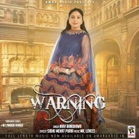 Warning Navi Randhawa mp3 song ringtone, Warning Navi Randhawa Ringtone Download - DjPunjab.Com.Mx