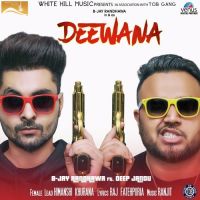 Deewana B Jay Randhawa, Deep Jandu mp3 song ringtone, Deewana B Jay Randhawa, Deep Jandu Ringtone Download - DjPunjab.Com.Mx