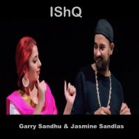 Ishq Garry Sandhu, Jasmine Sandlas mp3 song ringtone, Ishq Garry Sandhu, Jasmine Sandlas Ringtone Download - DjPunjab.Com.Mx
