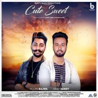 Cute Sweet Deep Sandy, Villan Bajwa mp3 song ringtone, Cute Sweet Deep Sandy, Villan Bajwa Ringtone Download - DjPunjab.Com.Mx