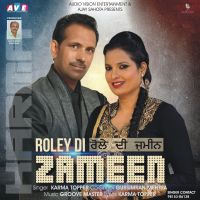 Roley Di Zameen Gursimran Mehra, Karma Topper mp3 song ringtone, Roley Di Zameen Gursimran Mehra, Karma Topper Ringtone Download - DjPunjab.Com.Mx