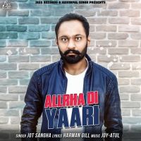 Allrha Di Yaari Jot Sangha mp3 song ringtone, Allrha Di Yaari Jot Sangha Ringtone Download - DjPunjab.Com.Mx
